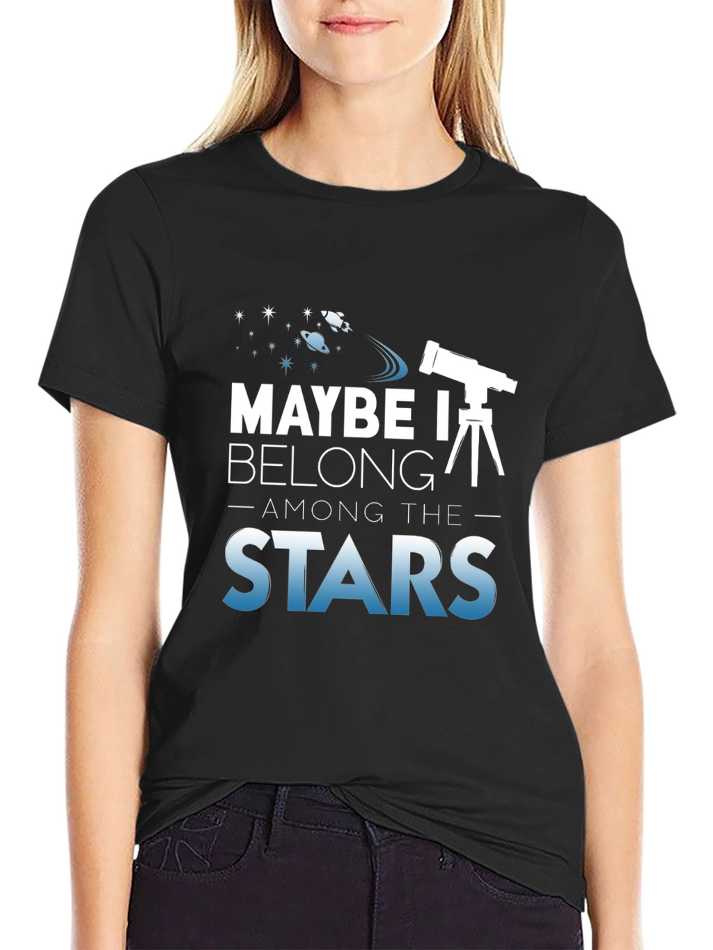 Maybe I Belong Among The Stars T-Shirt