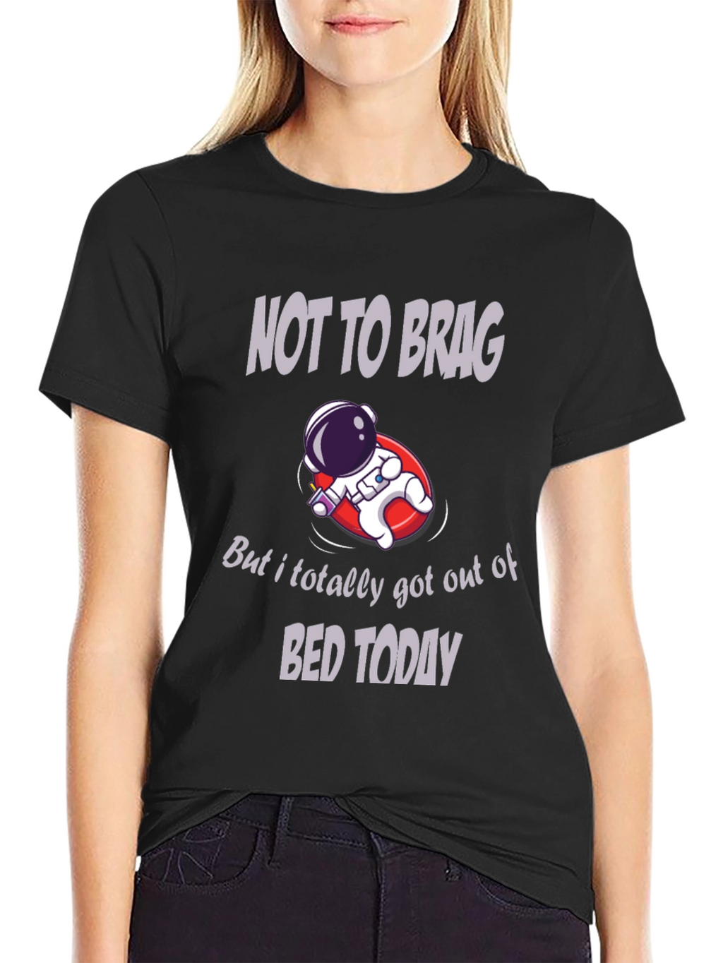 Humorous Astronaut T-Shirt: Not to Brag