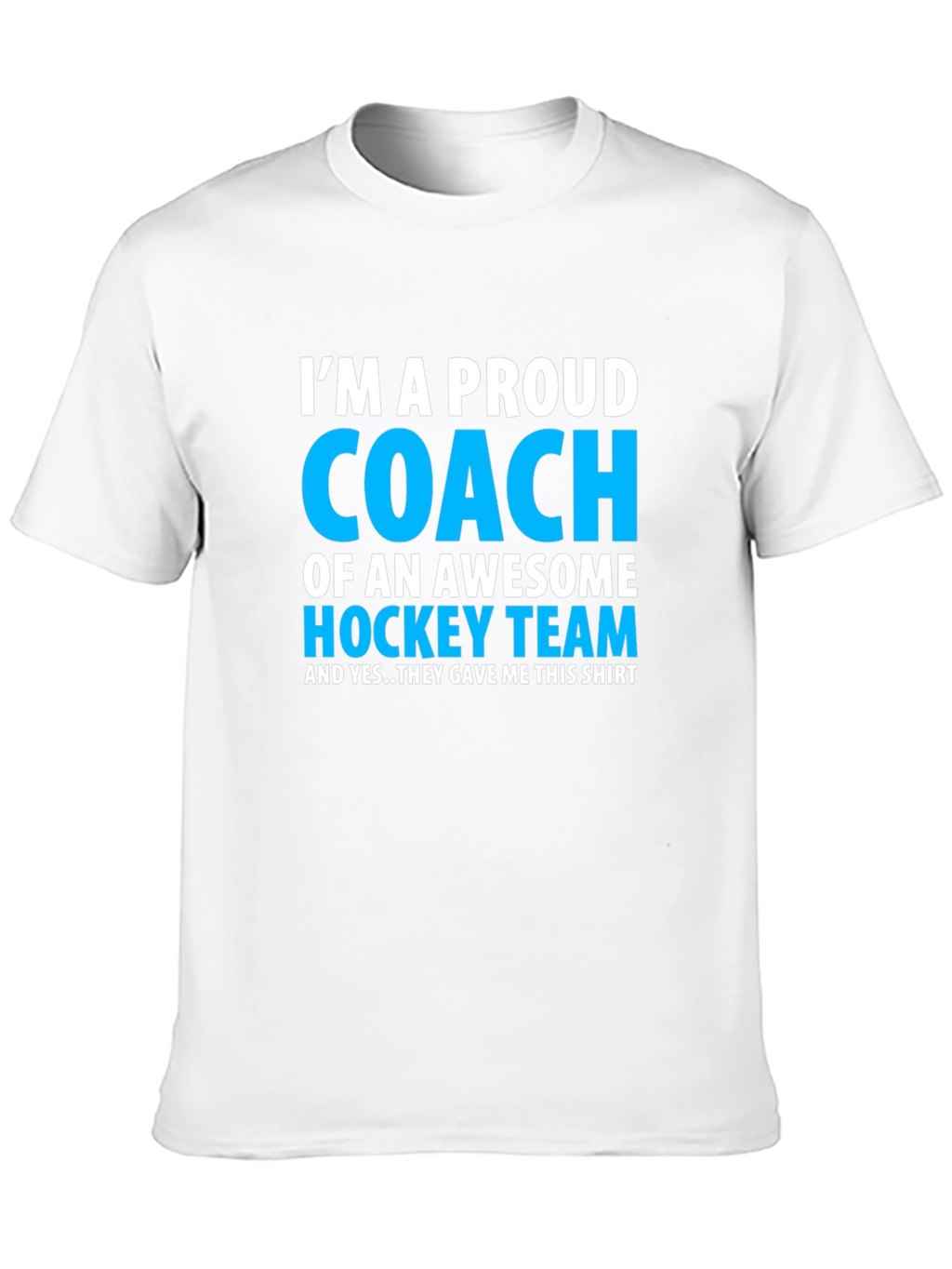 Proud Hockey Coach T-Shirt - Awesome Team Gift