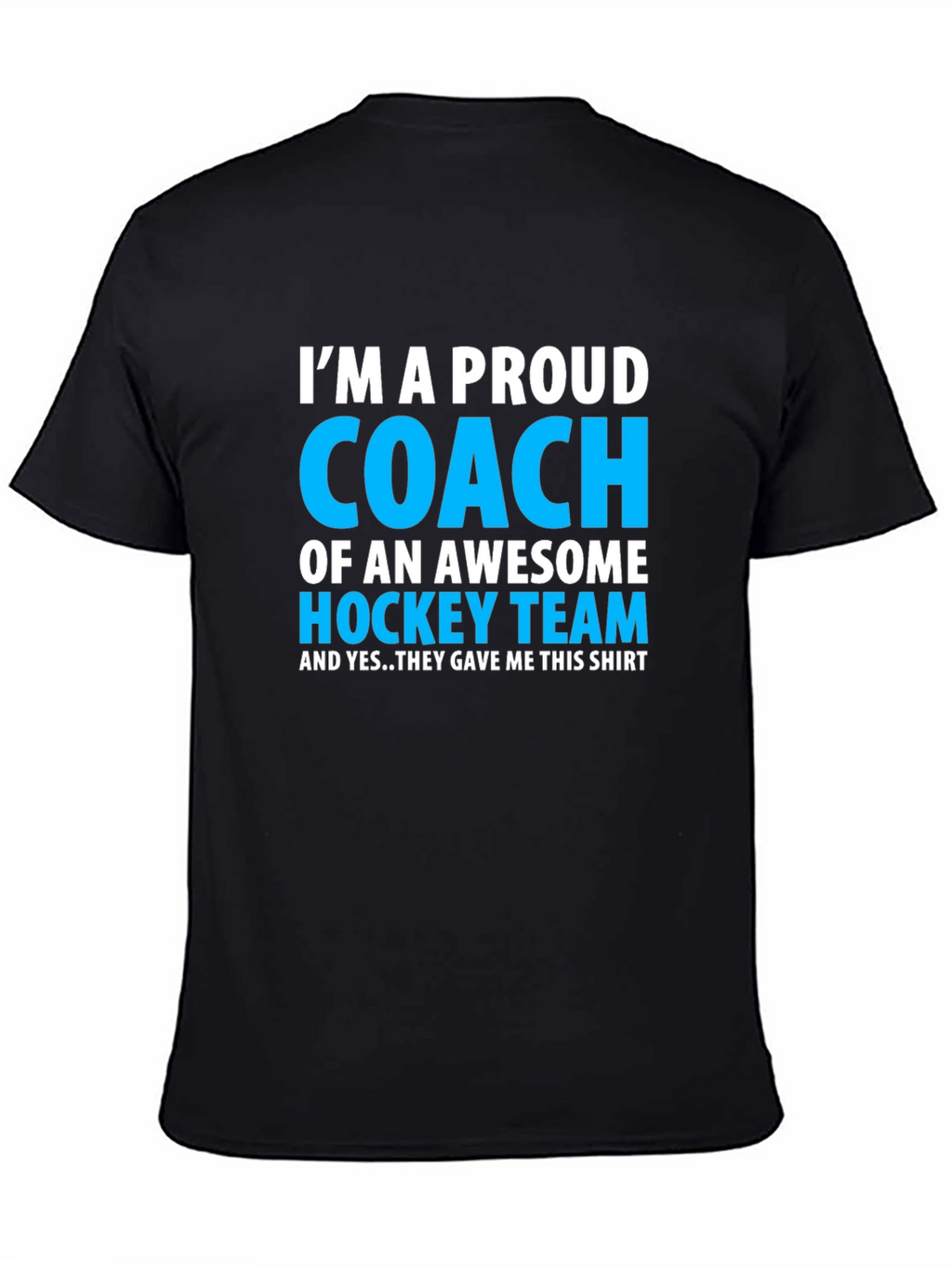 Proud Hockey Coach T-Shirt - Awesome Team Gift