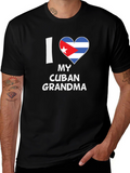 I Love My Cuban Grandma - Novelty T-Shirt