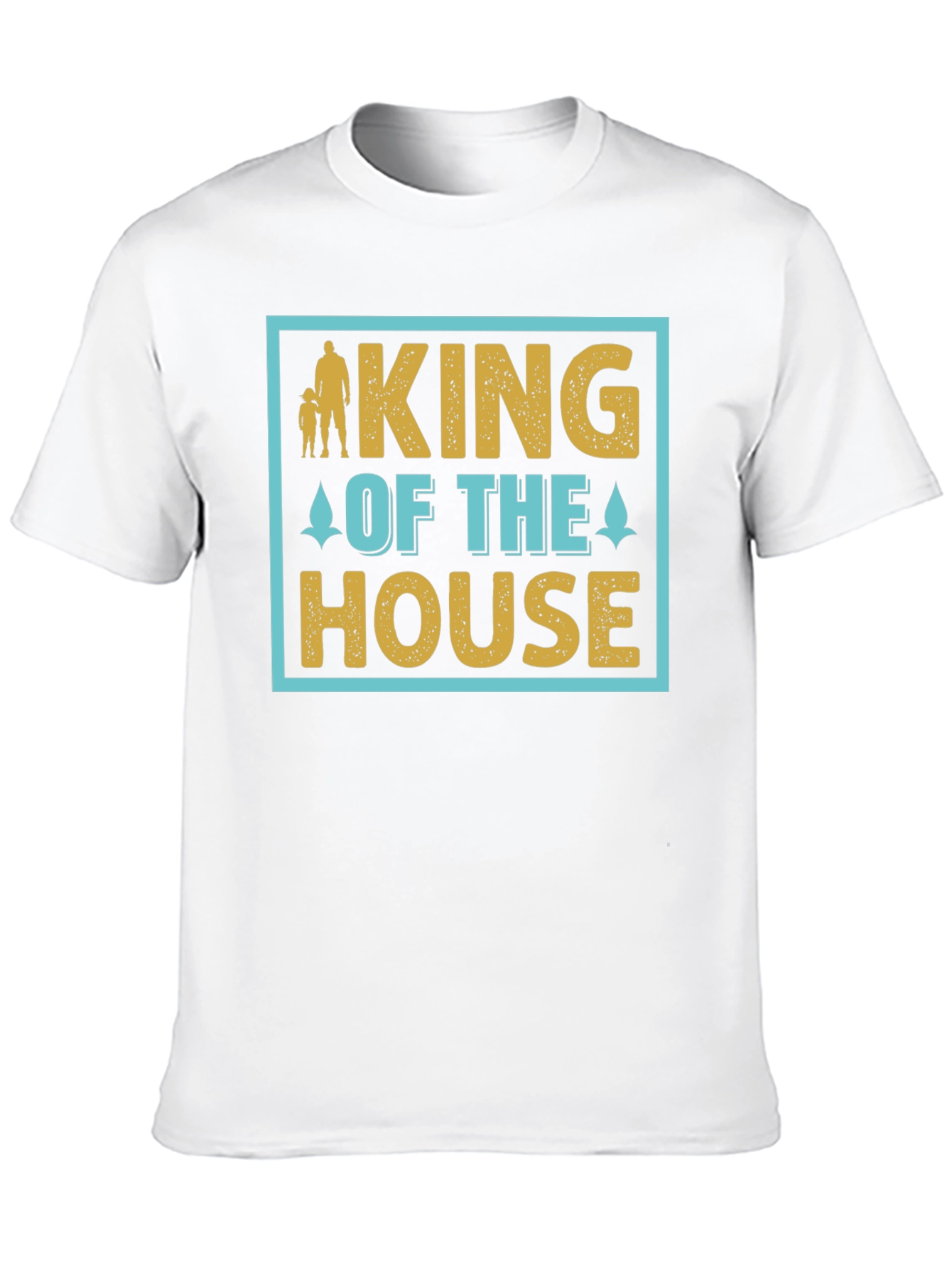 King of the House T-Shirt Fathers Day Gift