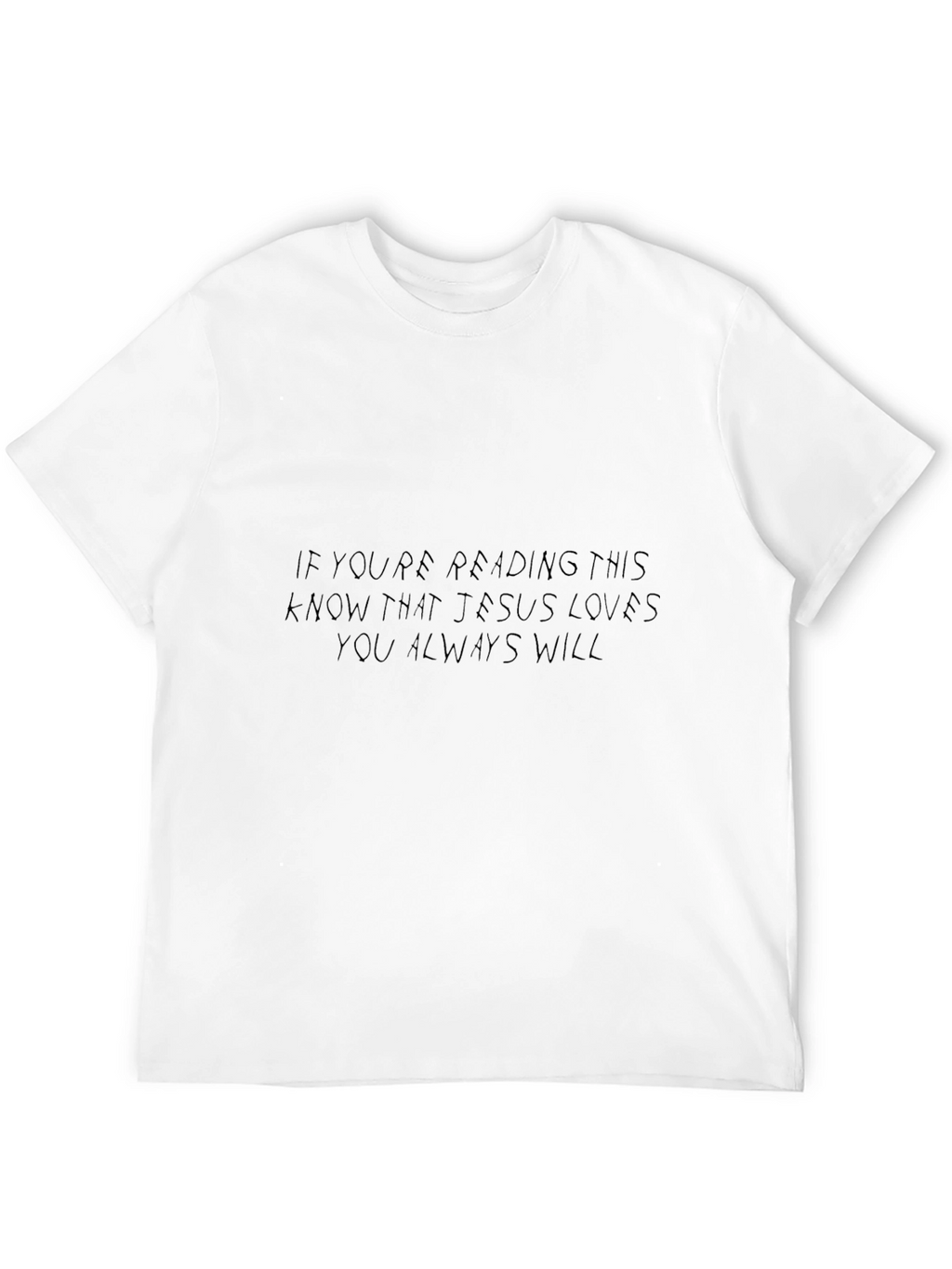 If Youre Reading This Jesus Loves You T-Shirt