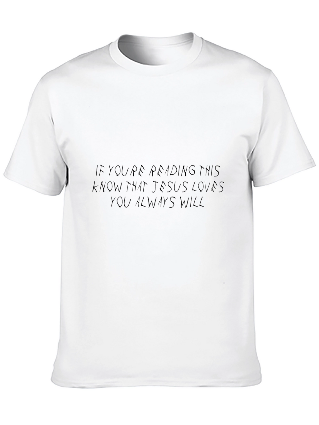 If Youre Reading This Jesus Loves You T-Shirt