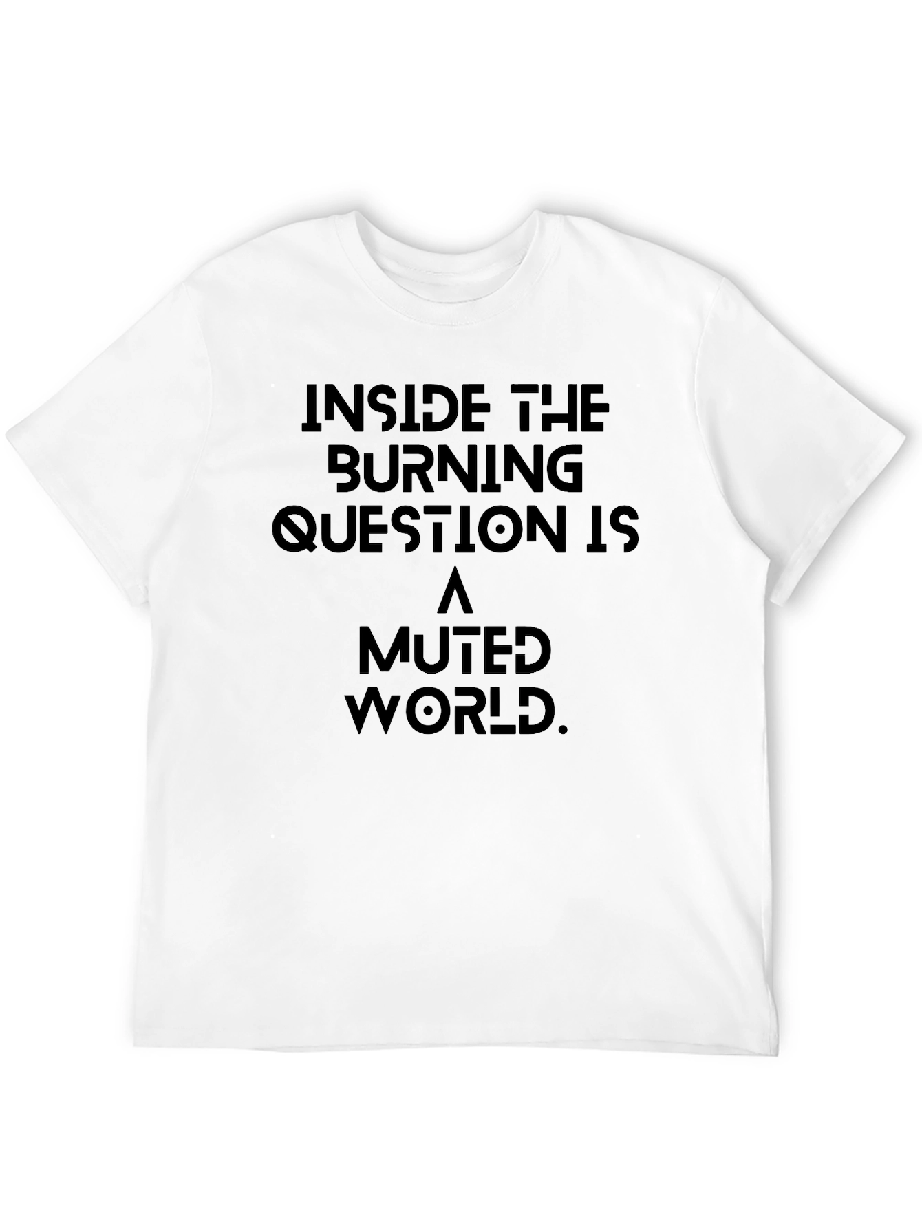 Burning Question T-Shirt - Muted World Graphic Tee
