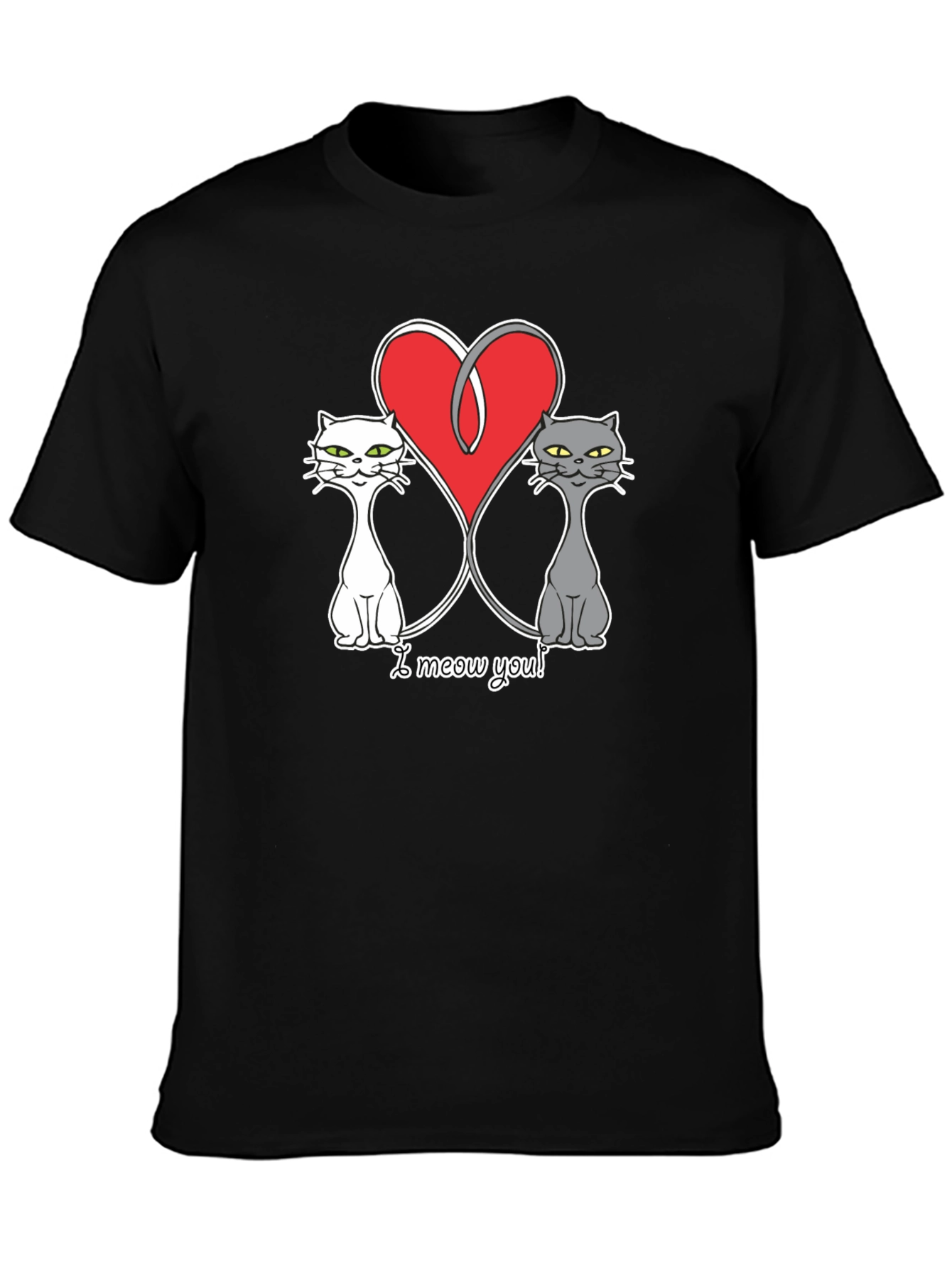 I Meow You Cat T-Shirt - Cute Graphic Tee