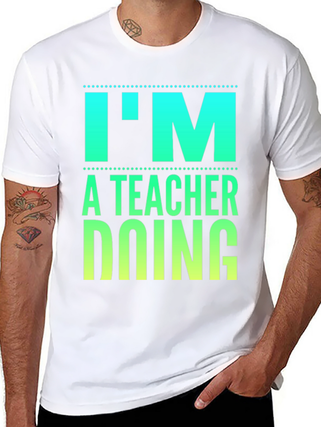 Im a Teacher Doing Teacher Things Graphic Tee