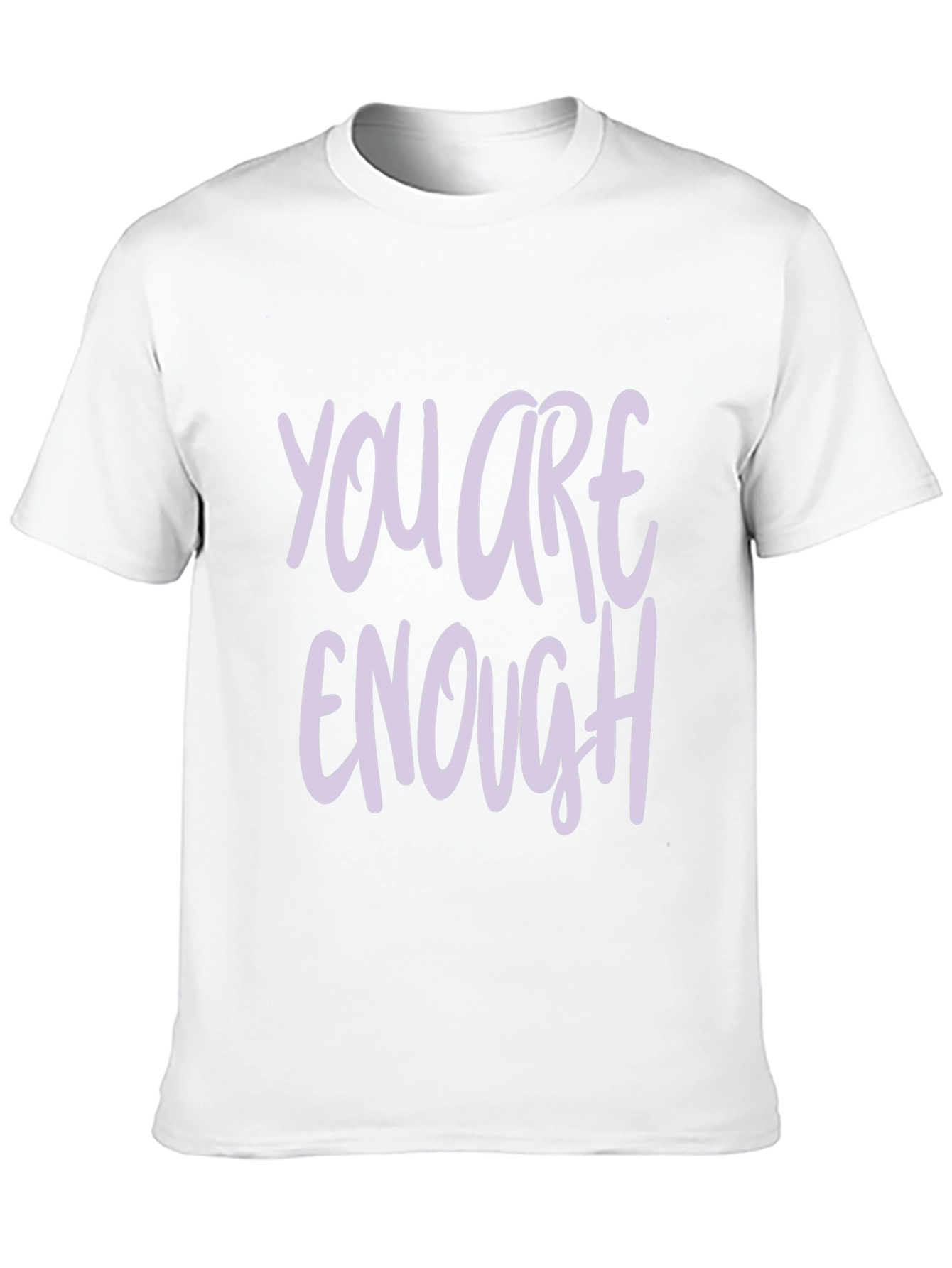 You Are Enough T-Shirt - Inspirational Graphic Tee
