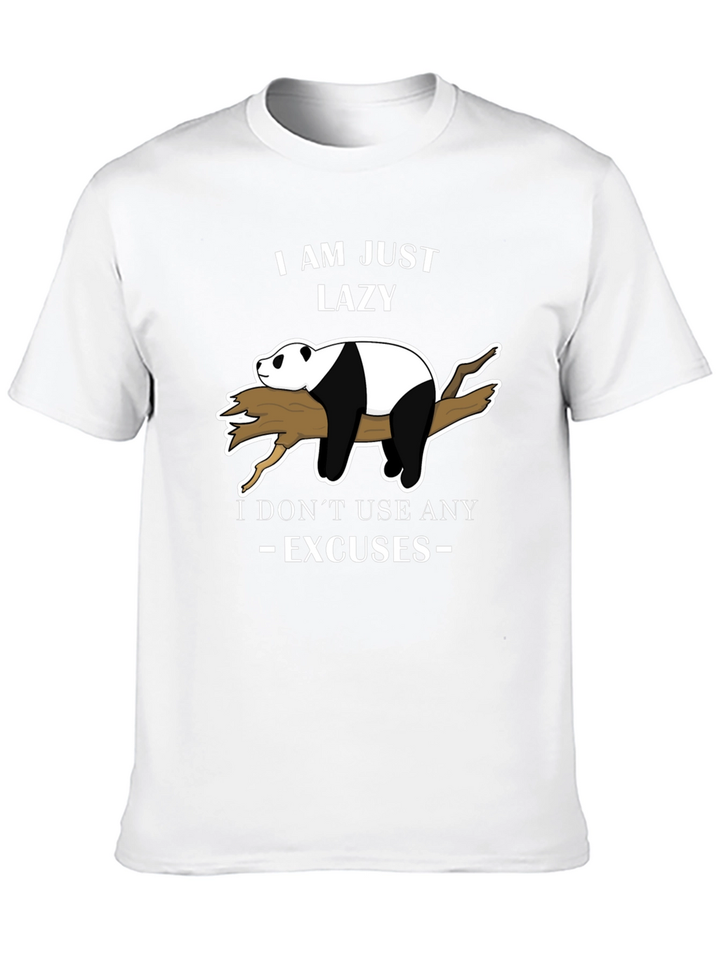 Lazy Panda T-Shirt - No Excuses Funny Graphic Tee