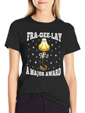 Fra-Gee-Lay Leg Lamp Major Award Tee