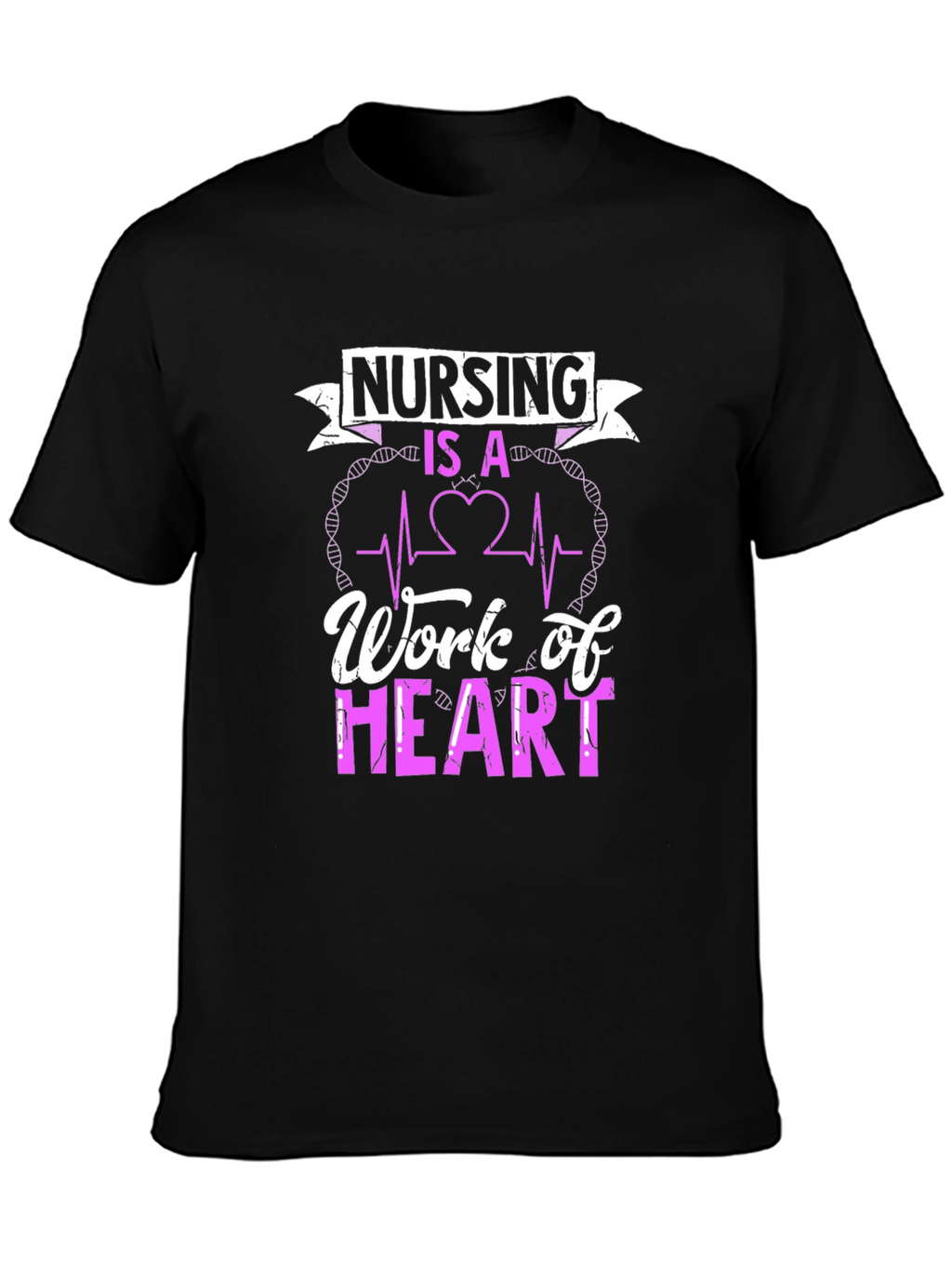 Nursing Is A Work of Heart T-Shirt