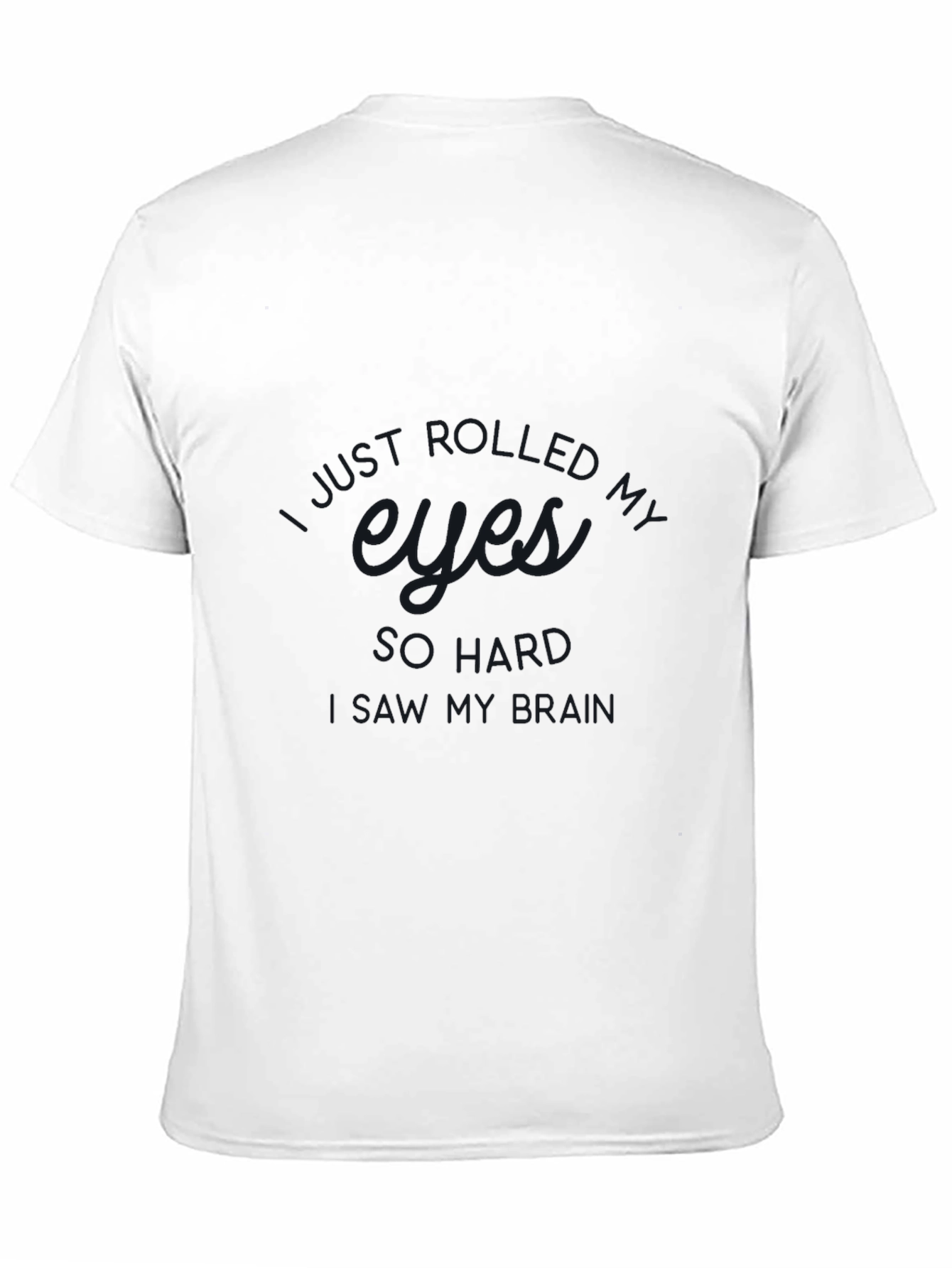 Eyes Roll Backwards T-Shirt - Dark Humor Tee