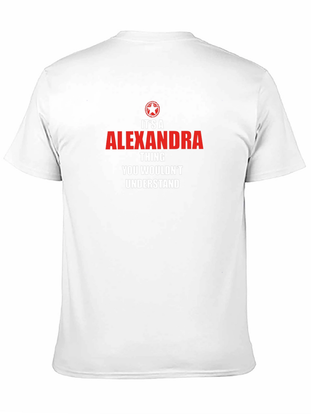 Alexandra Thing T-Shirt - You Wouldnt Understand Tee