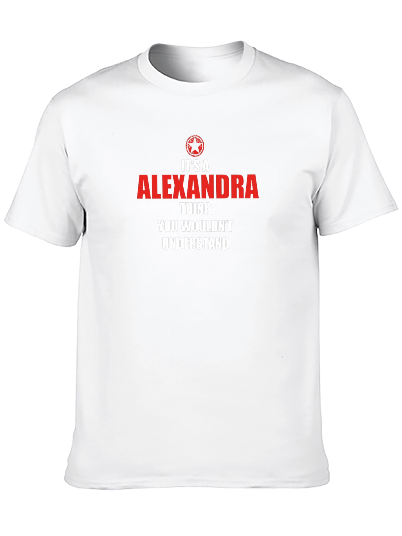 Alexandra Thing T-Shirt - You Wouldnt Understand Tee