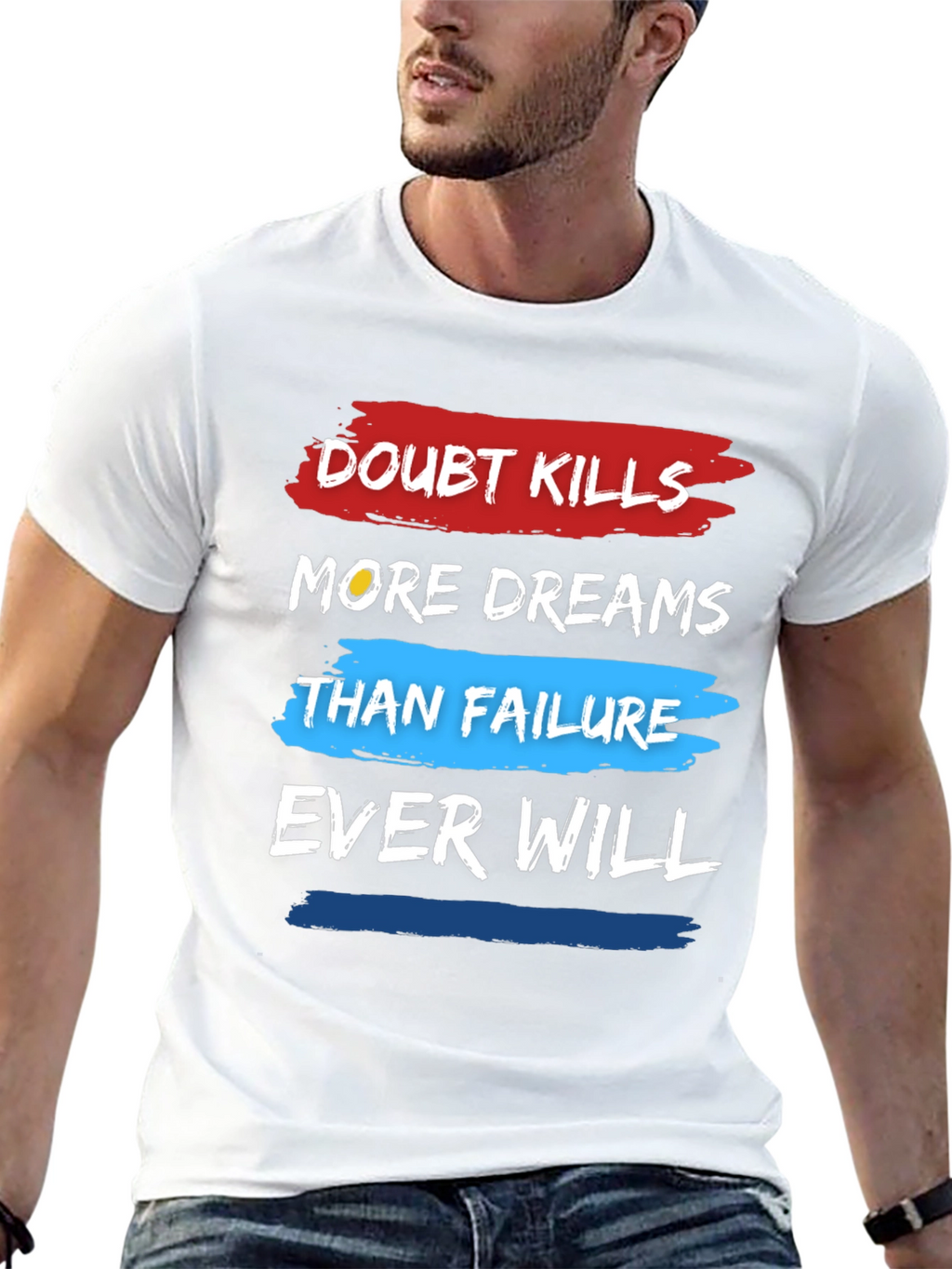 Doubt Kills Dreams T-Shirt - Motivational Graphic Tee