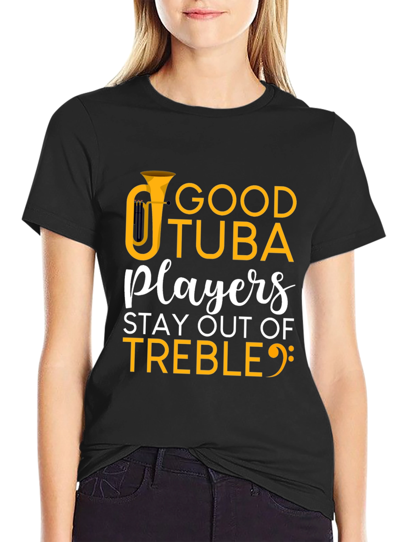 Good Tuba Players Stay Out of Treble T-Shirt