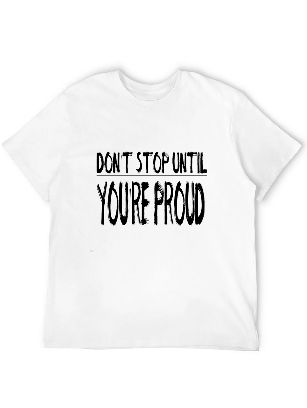 Motivational Dont Stop Graphic Tee - Black