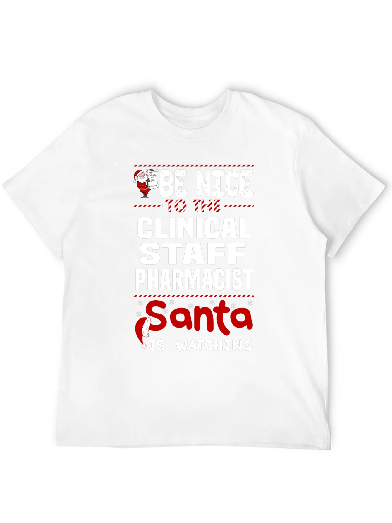 Clinical Staff Pharmacist Santa Watching T-Shirt