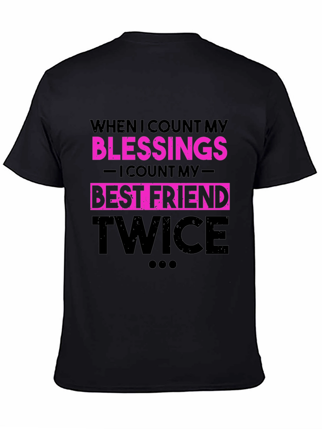 Blessings Best Friend Twice Graphic T-Shirt