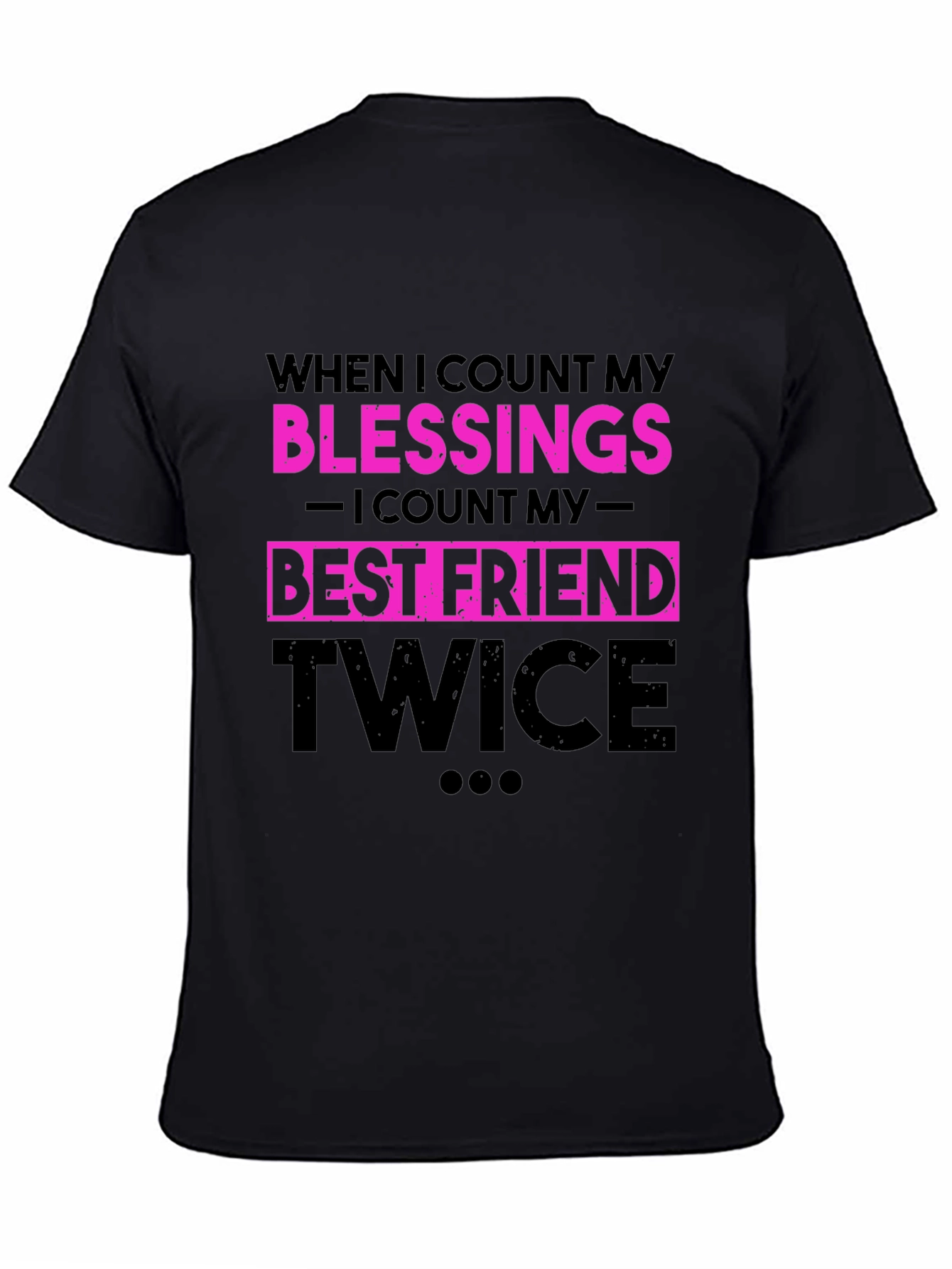 Blessings Best Friend Twice Graphic T-Shirt