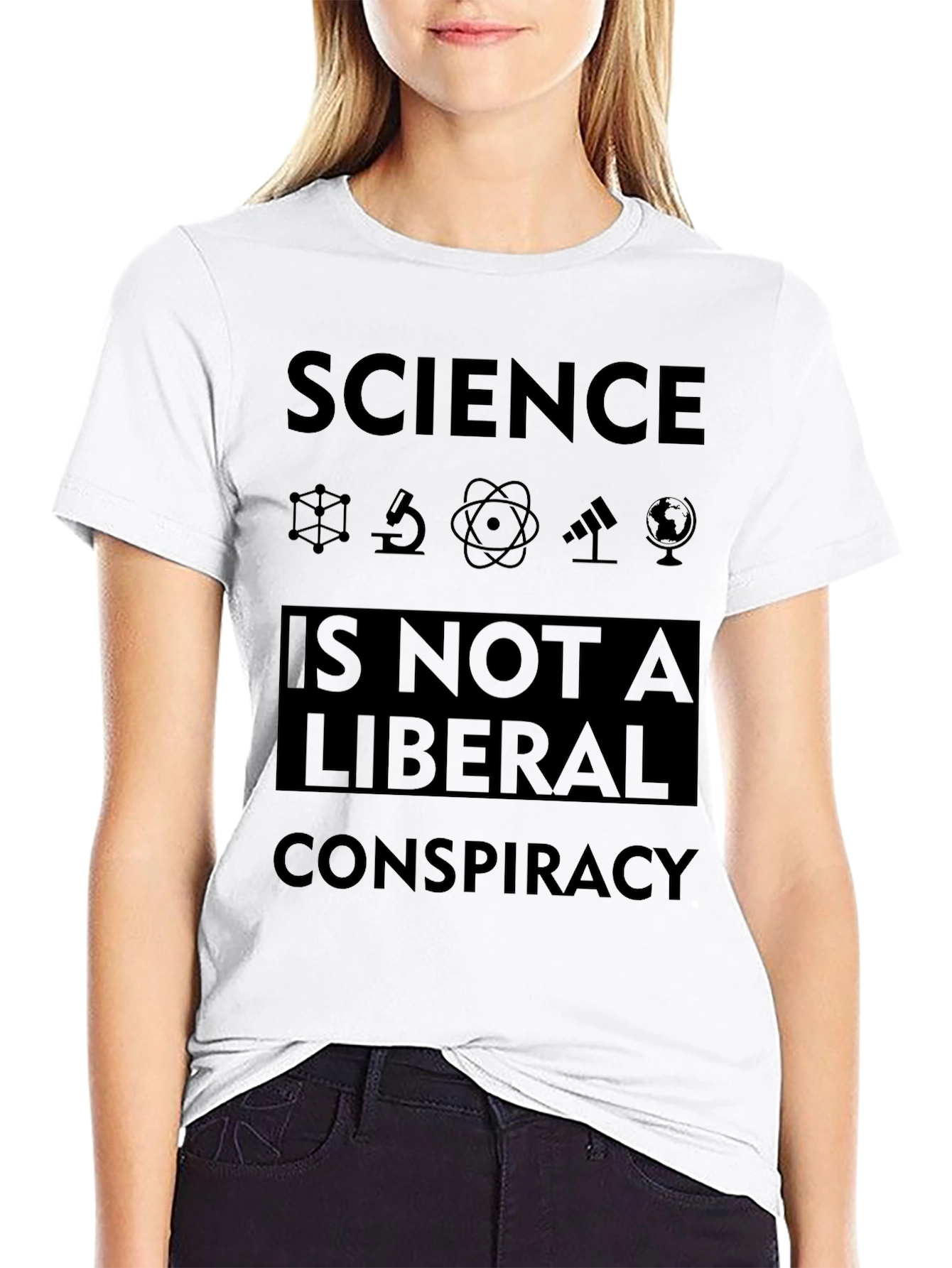 Science Isnt Liberal Conspiracy Graphic Tee