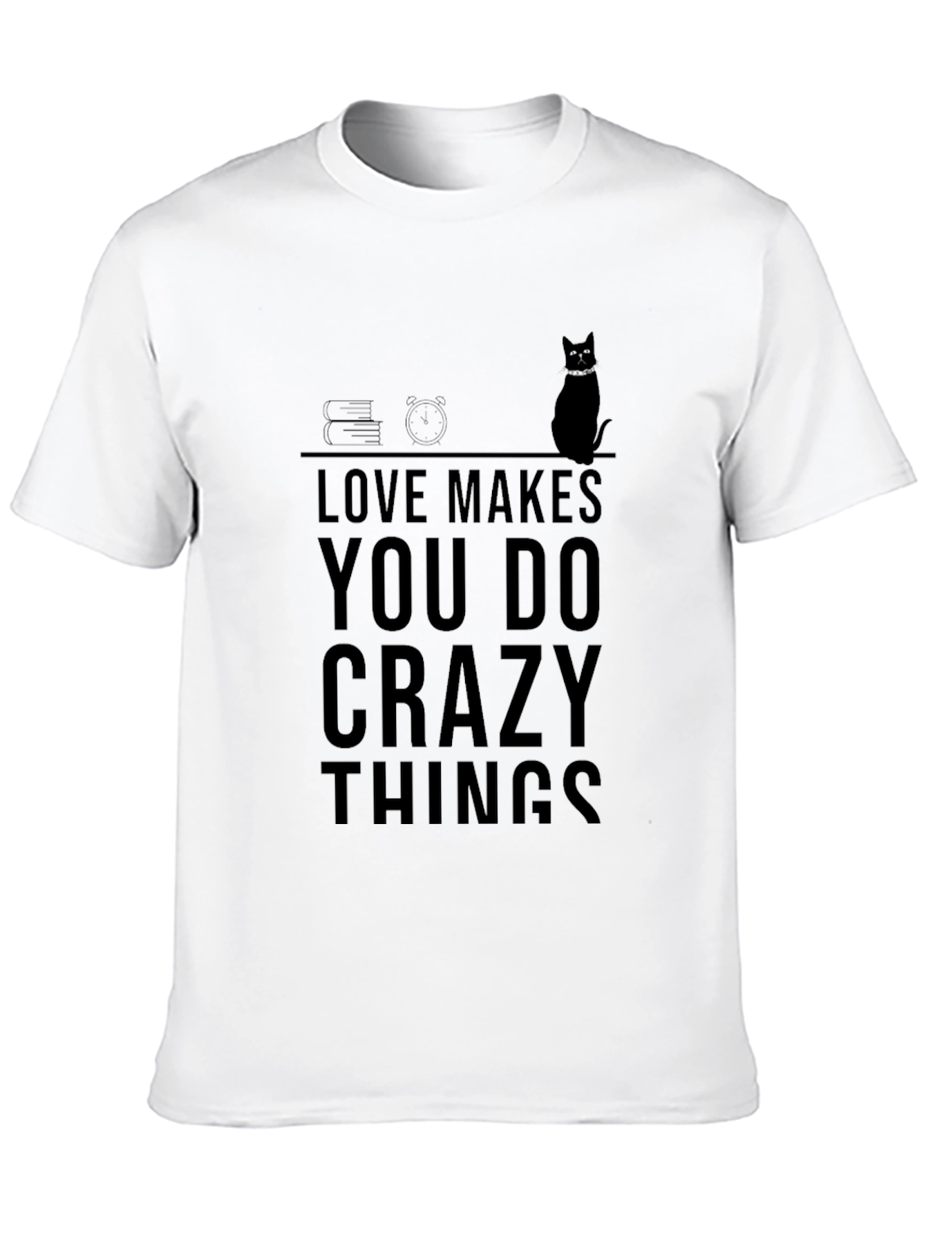 Crazy Things Cat T-Shirt - Unique Graphic Tee for Cat Lovers