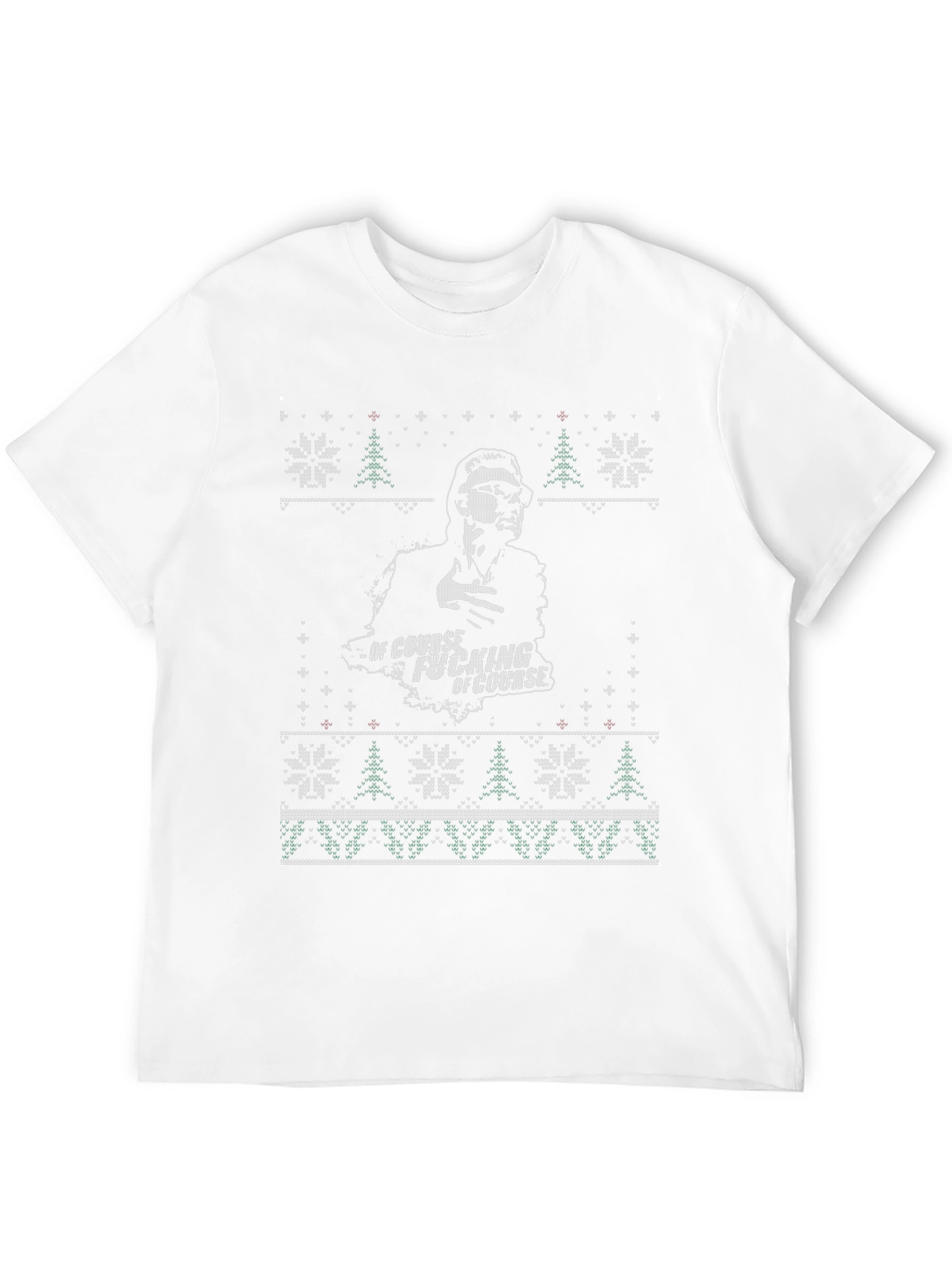 Of Course Ugly Christmas Sweater T-Shirt