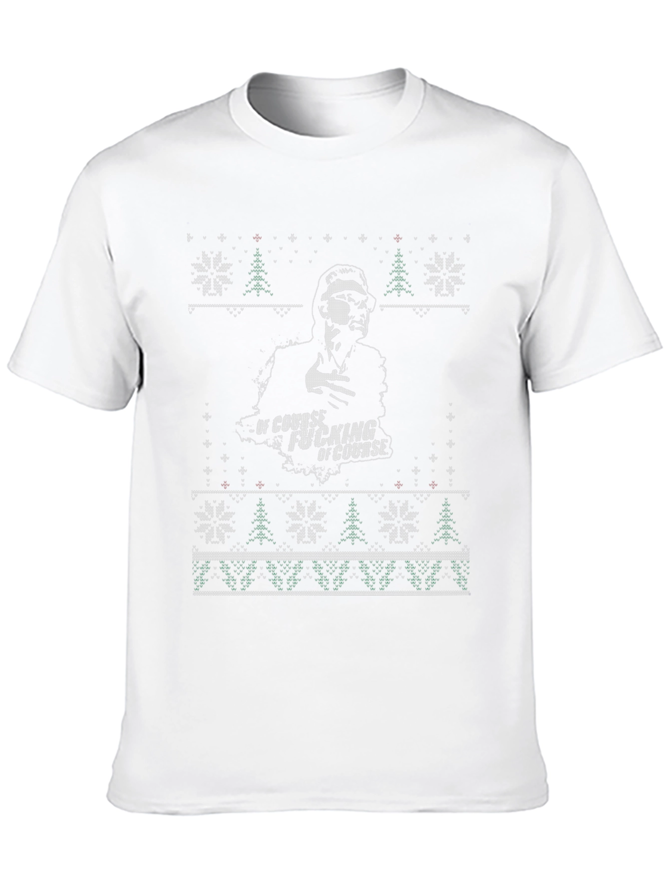 Of Course Ugly Christmas Sweater T-Shirt