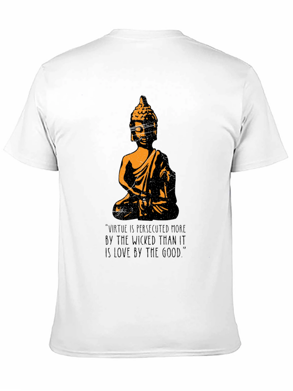 Buddha Graphic T-Shirt - Virtue Quote Tee