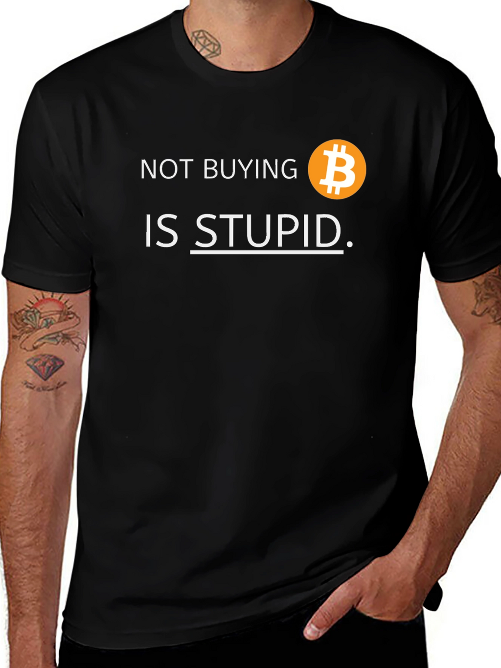 Bitcoin T-Shirt: Not Buying is Stupid Crypto Tee