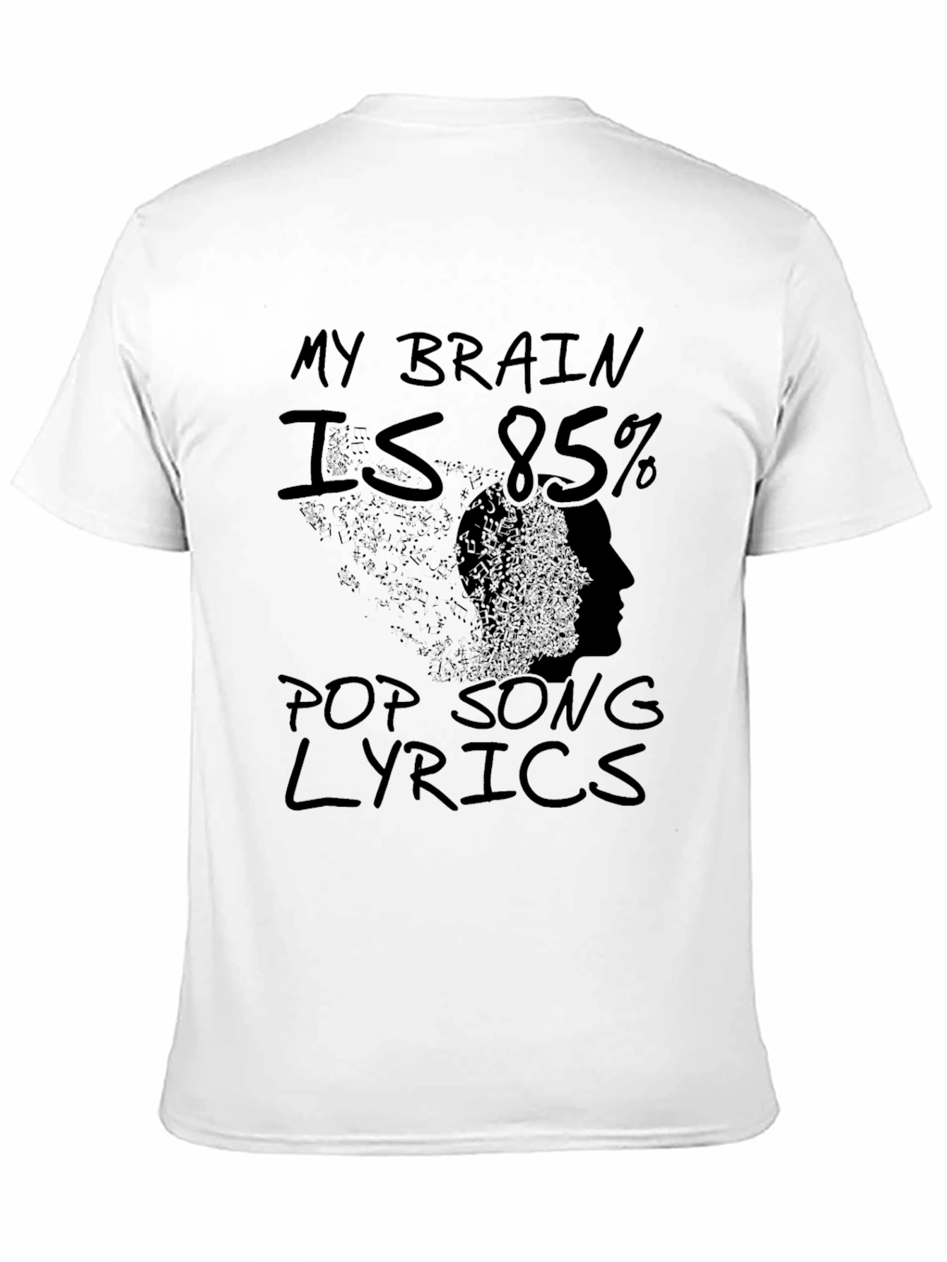 My Brain is 85% Pop Song Lyrics Graphic T-Shirt
