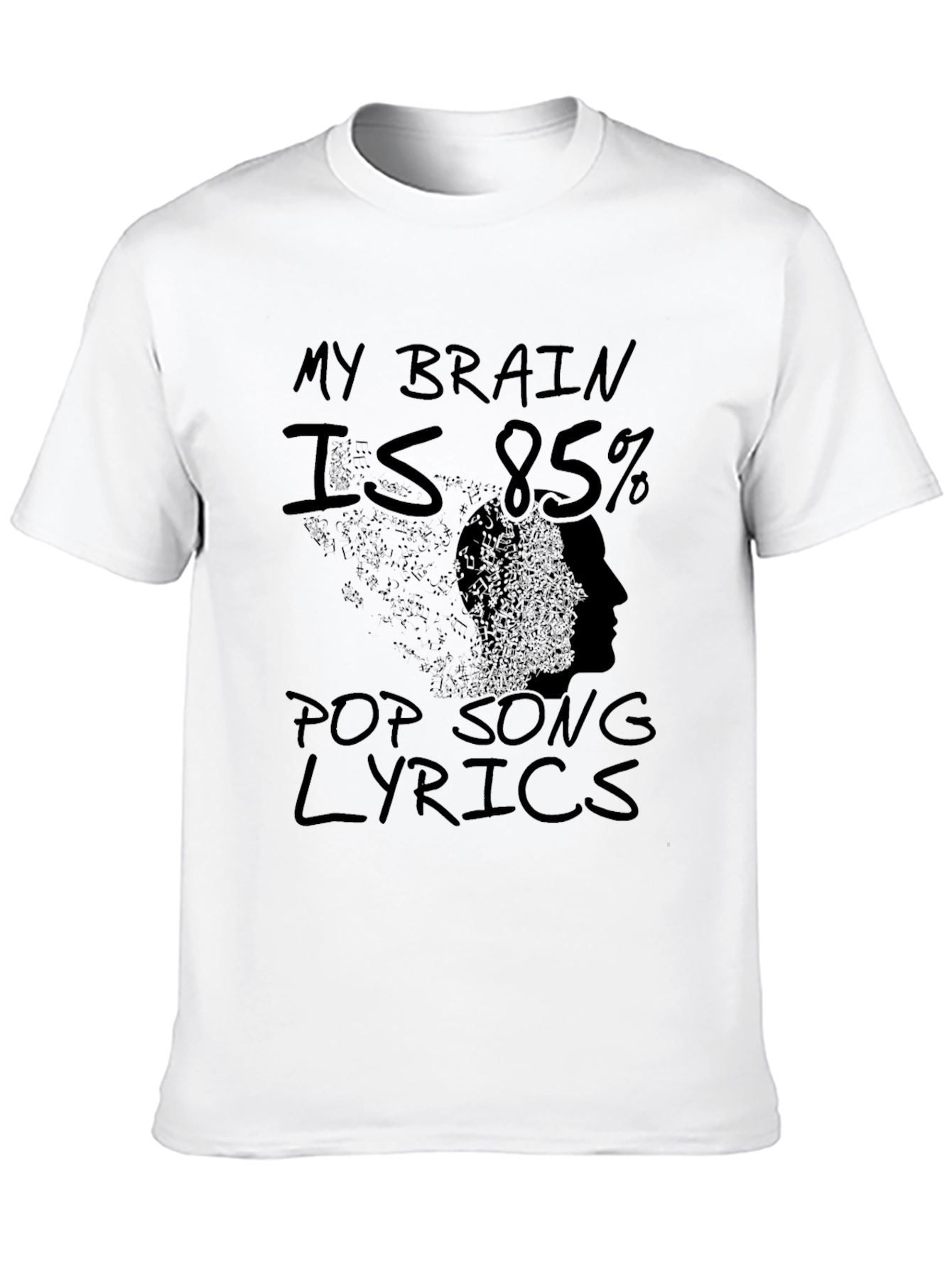 My Brain is 85% Pop Song Lyrics Graphic T-Shirt