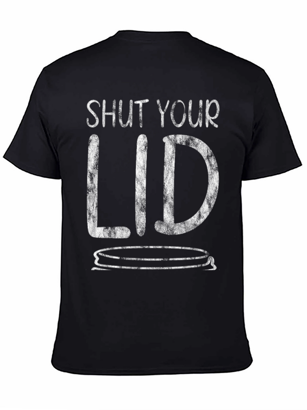 Shut Your Lid Graphic Tee - Funny T-Shirt