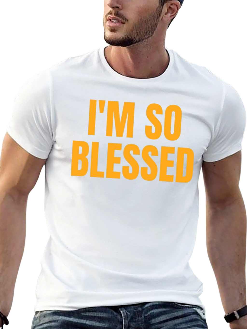 Im So Blessed T-Shirt - Black Bold Text