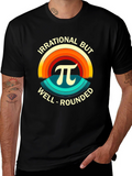 Irrational But Well-Rounded Pi T-Shirt