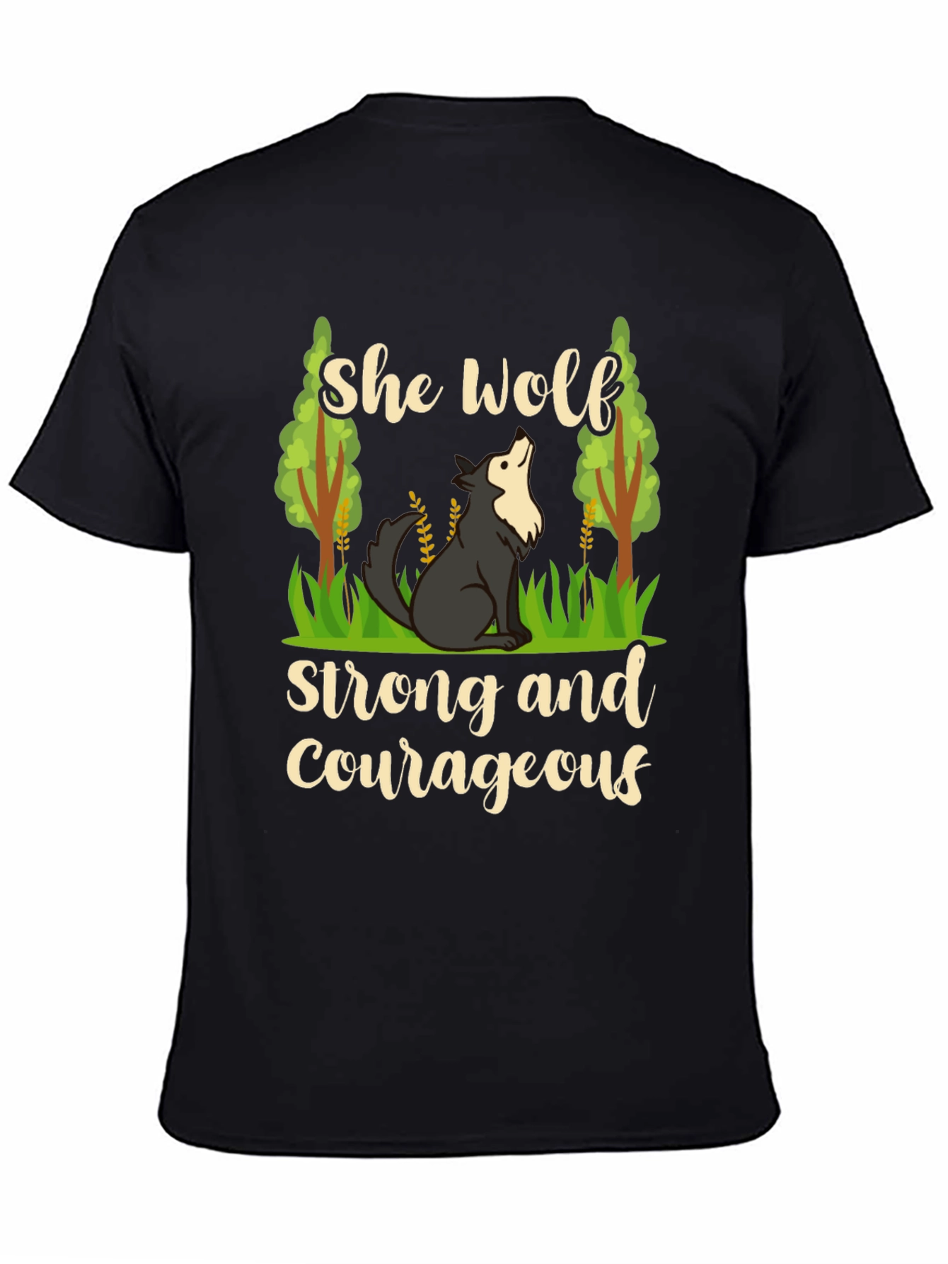 She Wolf Strong and Courageous Black T-Shirt