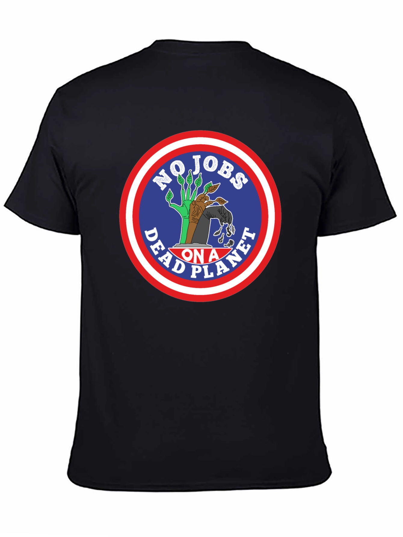 No Jobs on a Dead Planet Graphic Tee