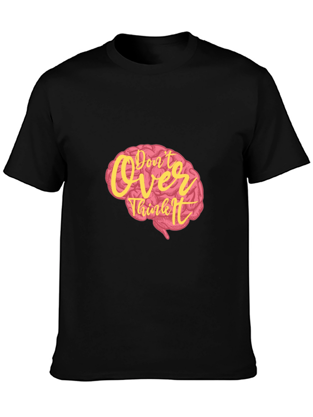 Dont Overthink It Graphic Tee - Black
