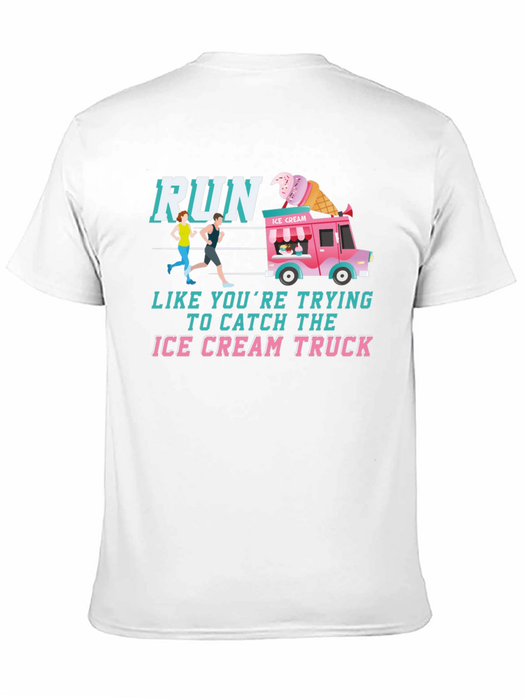 Run For Ice Cream Graphic T-Shirt