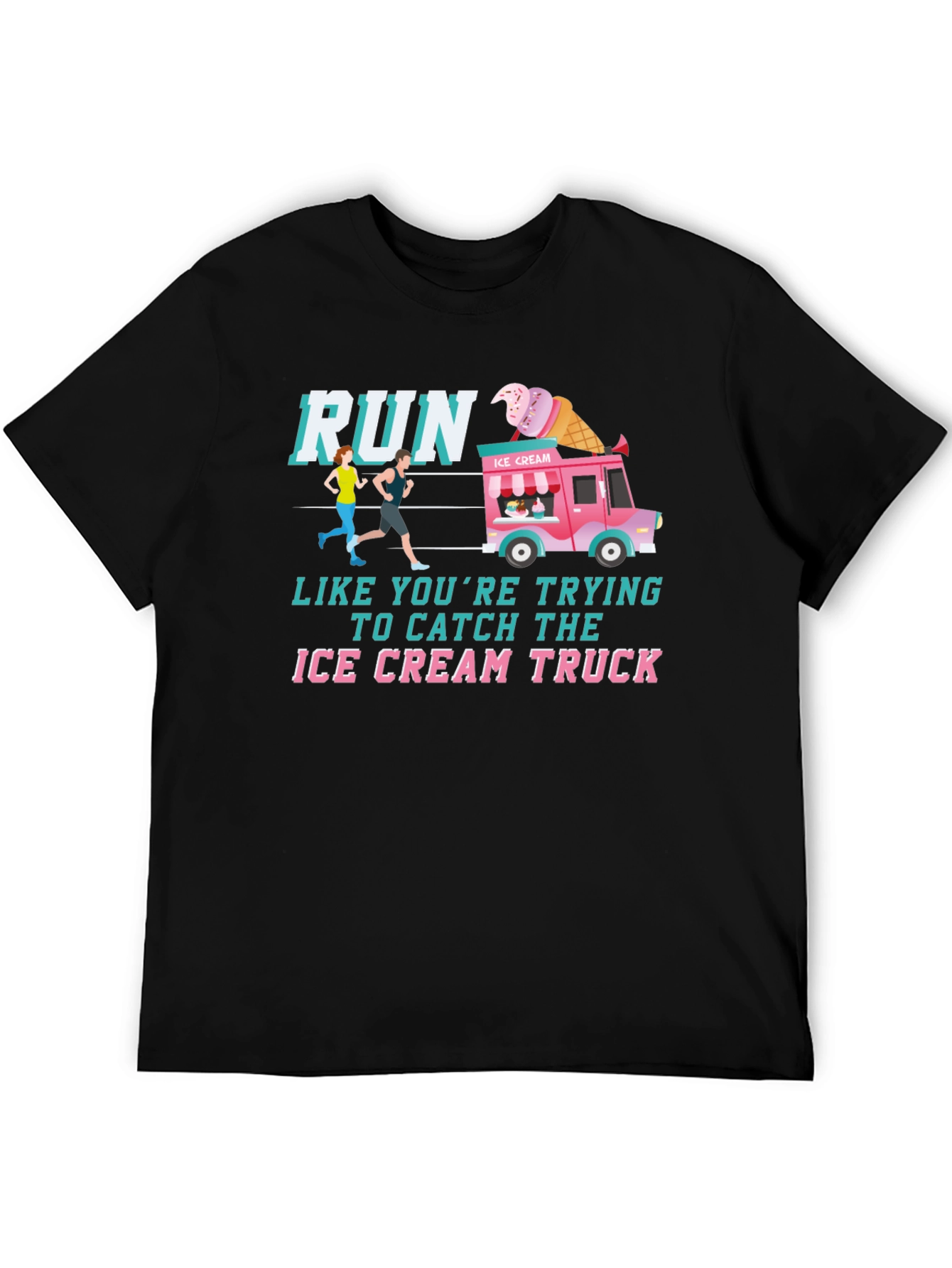 Run For Ice Cream Graphic T-Shirt