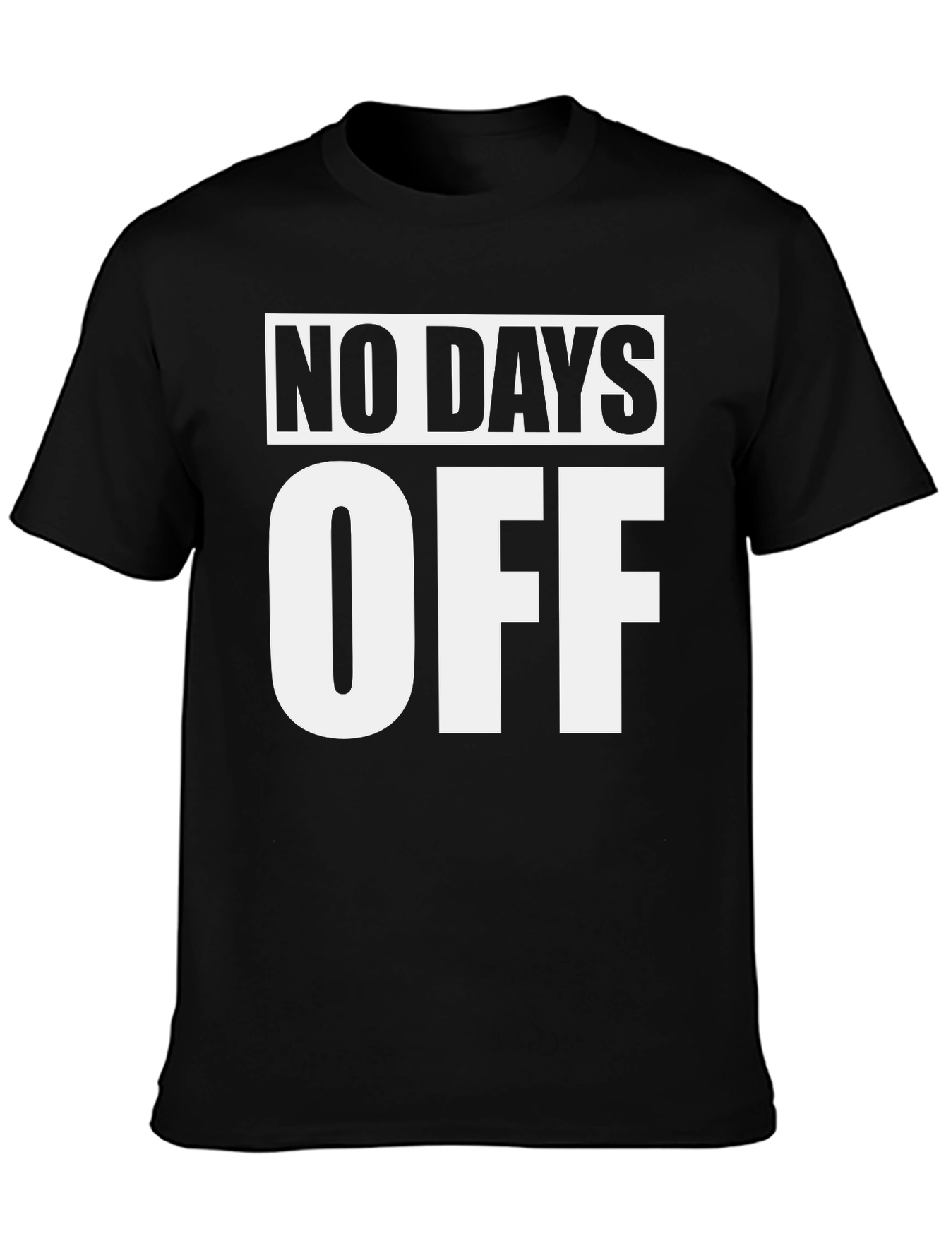 No Days Off Black Graphic Tee