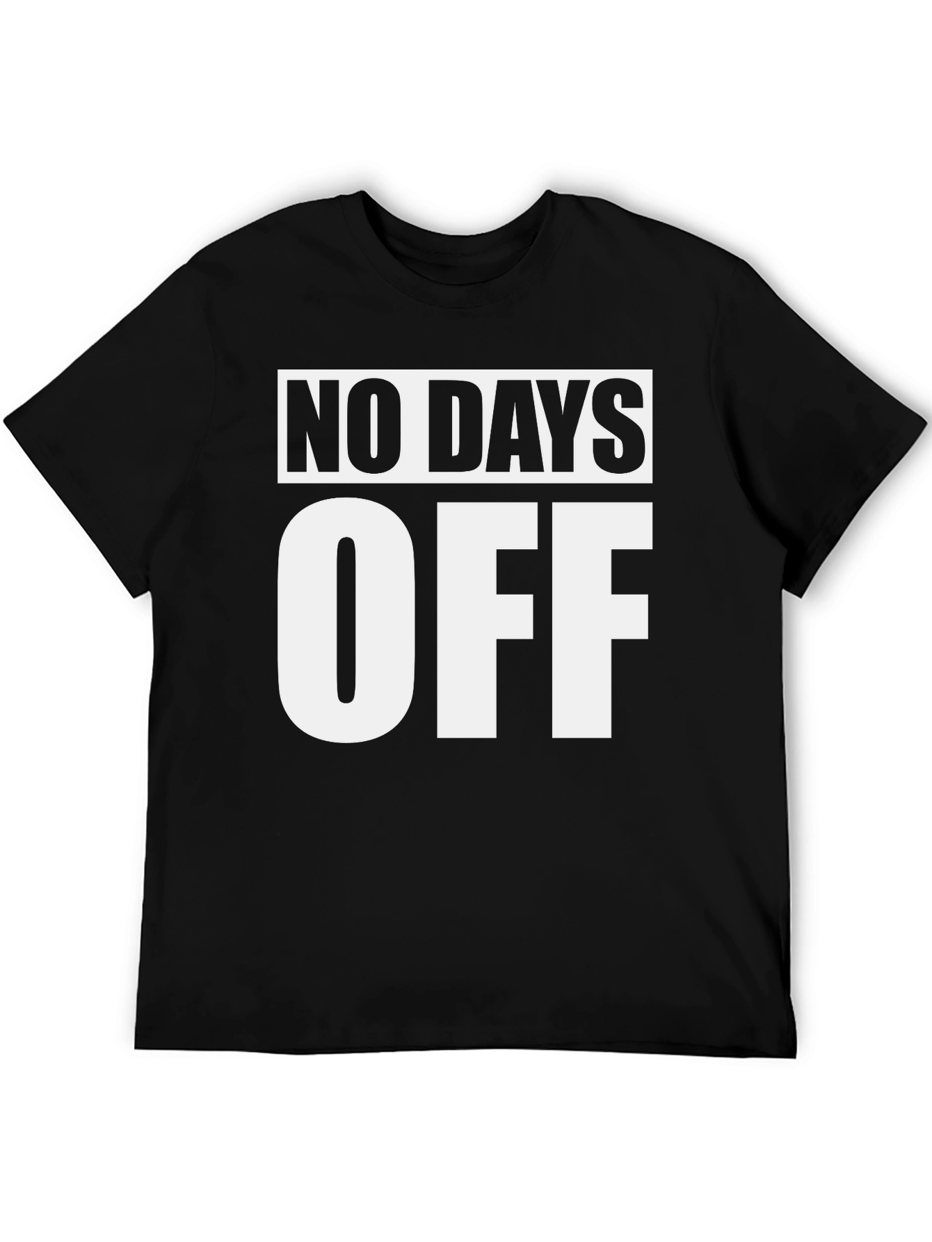 No Days Off Black Graphic Tee