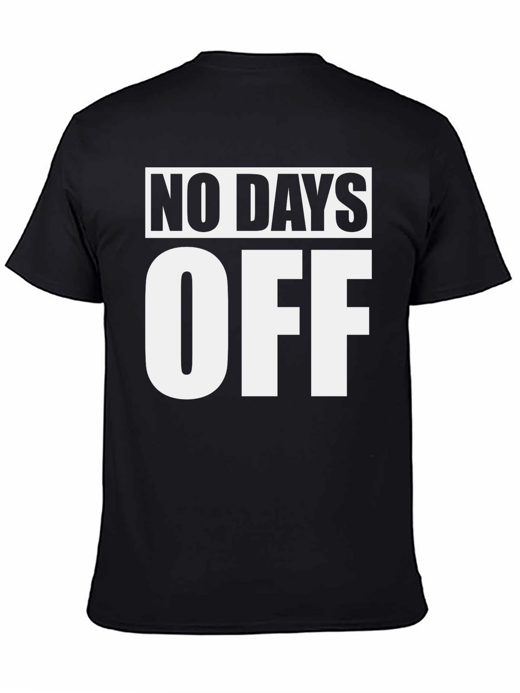 No Days Off Black Graphic Tee