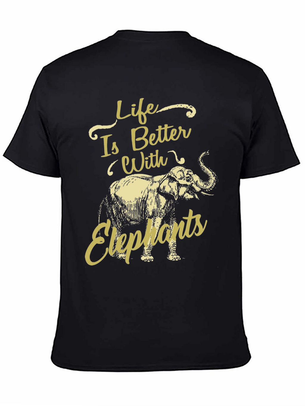 Life Is Better With Elephants Graphic Tee