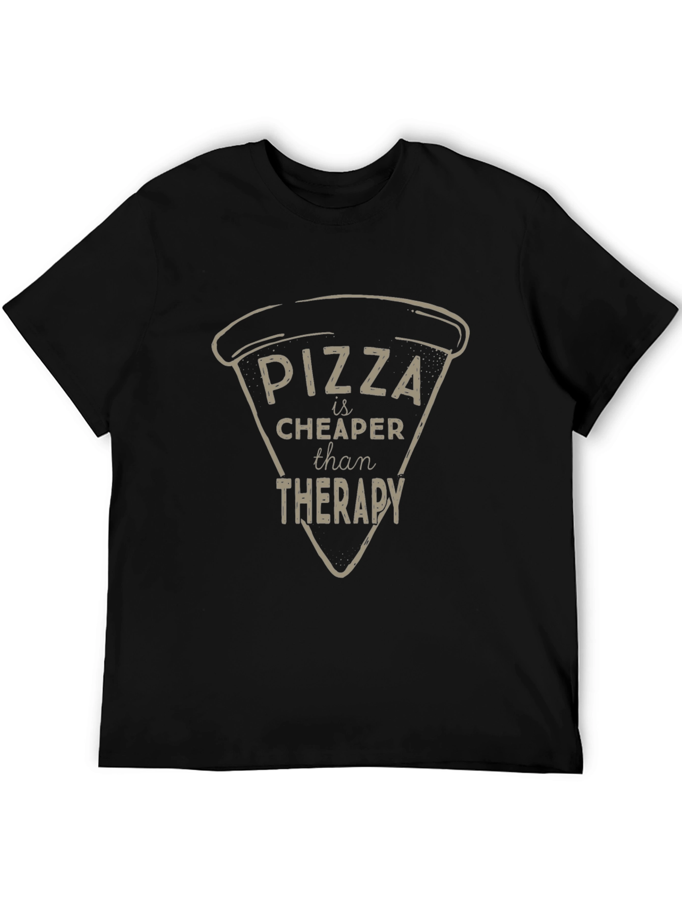 Pizza Cheaper Than Therapy Graphic Tee