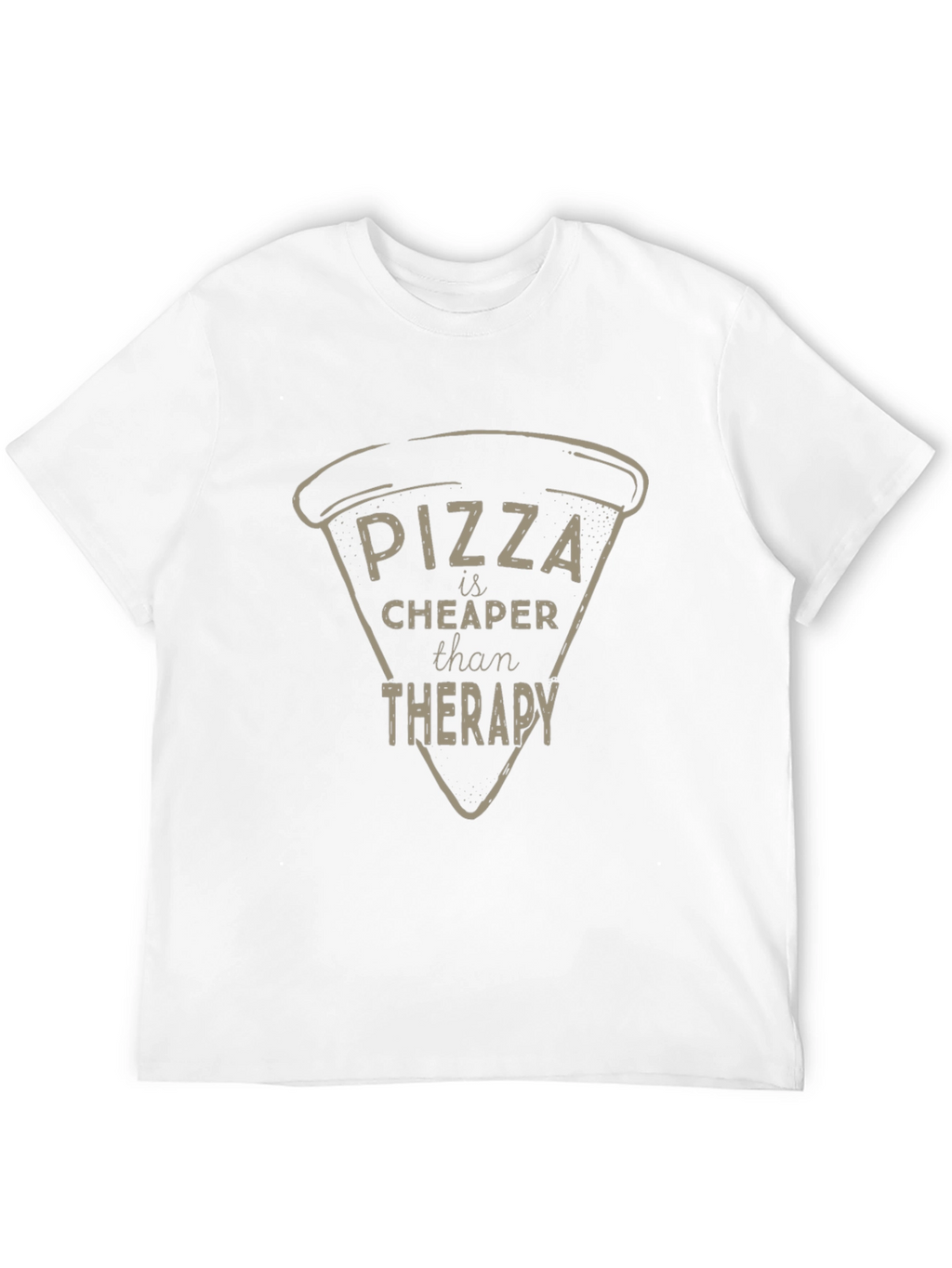 Pizza Cheaper Than Therapy Graphic Tee