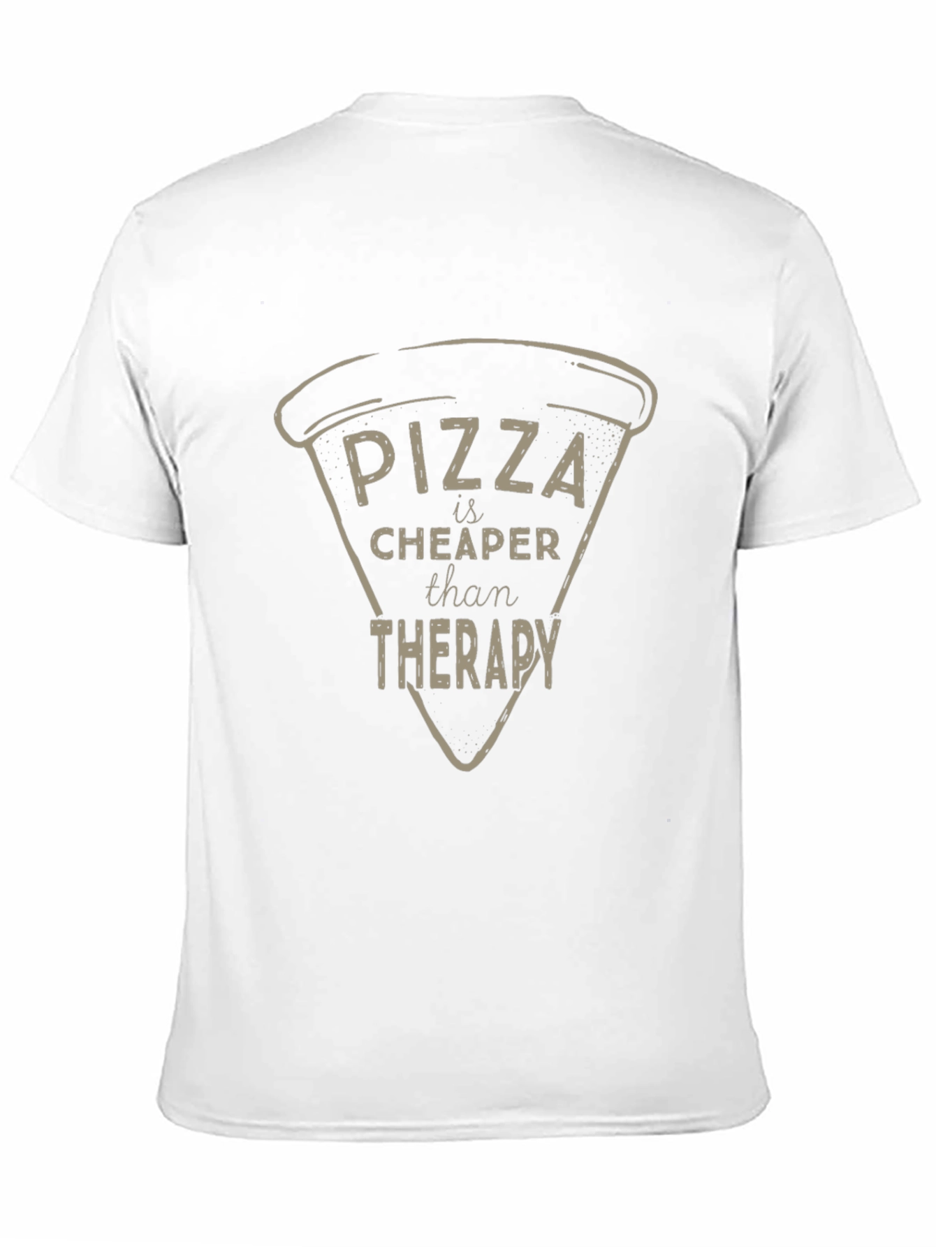 Pizza Cheaper Than Therapy Graphic Tee