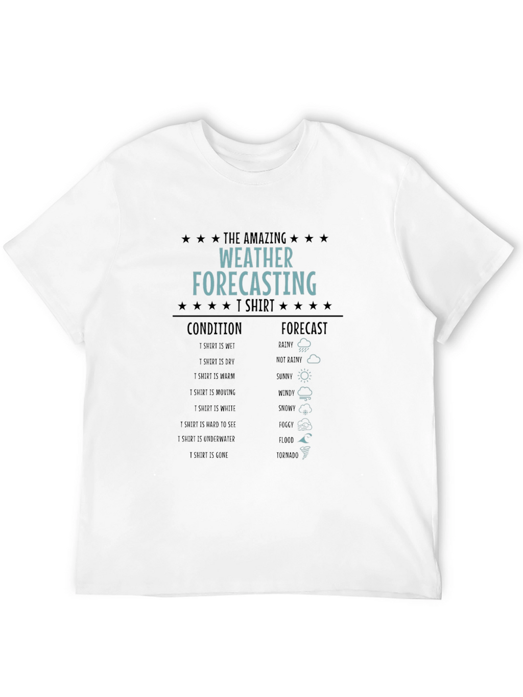 Amazing Weather Forecasting T-Shirt