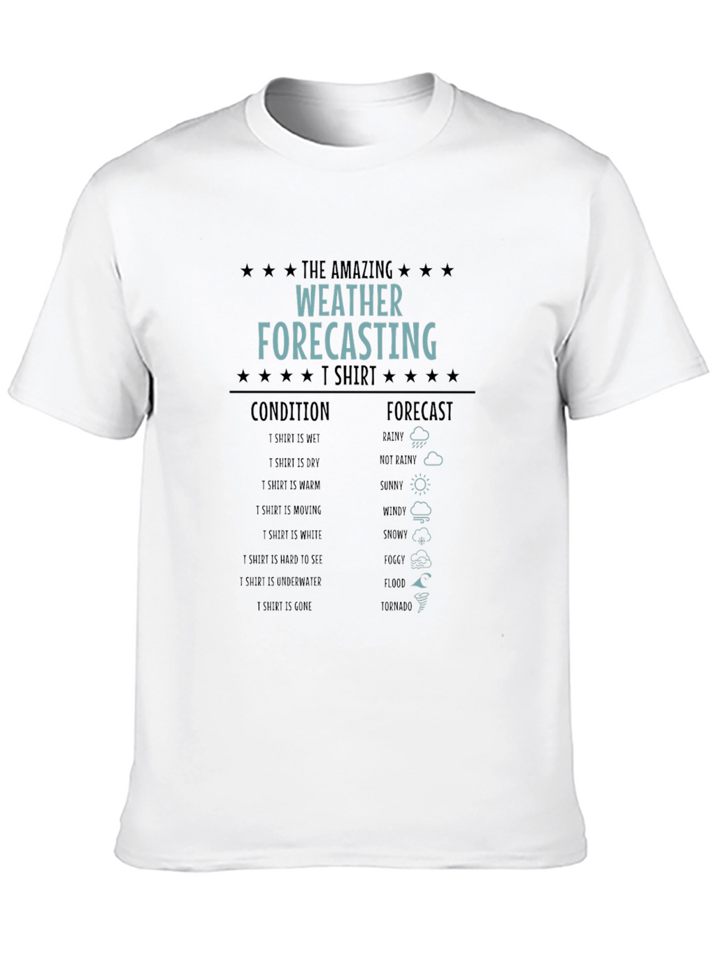 Amazing Weather Forecasting T-Shirt
