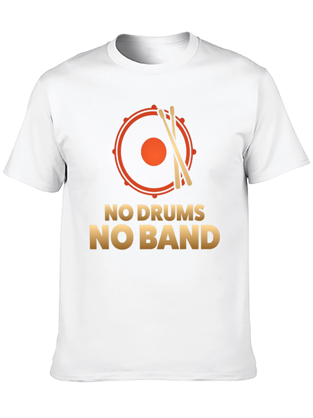 No Drums No Band T-Shirt: Music Lover Tee